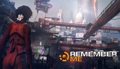 تحميل لعبة Remember Me للكمبيوتر مجانا تورنت اخر اصدار