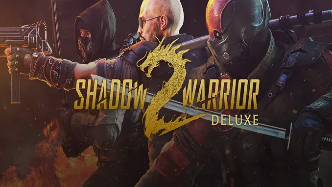 تحميل لعبة Shadow Warrior 2 للكمبيوتر مجانا اخر اصدار