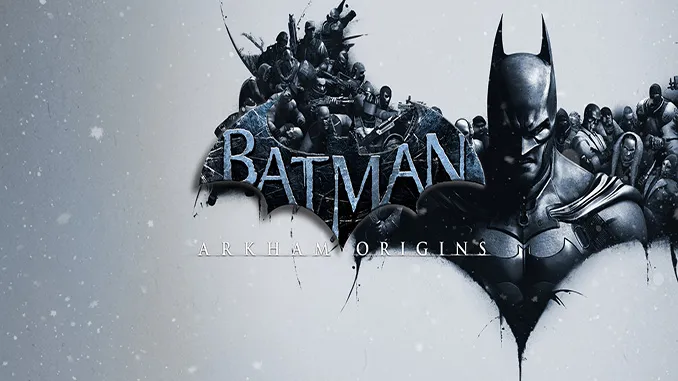 تحميل لعبة Batman Arkham Origins للكمبيوتر مجانا تورنت اخر اصدار