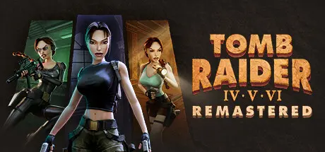 تحميل لعبة Tomb Raider IV-VI Remastered للكمبيوتر مجانا تورنت آخر تحديث
